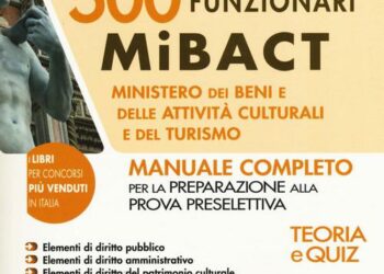 Concorso 500 funzionari Mibact dei beni e delle attività culturali e del turismo 65 9788891410535 0 500 0 75