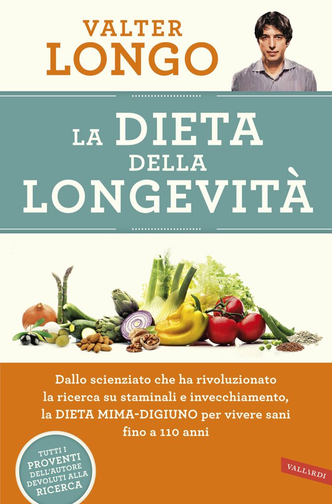La dieta della longevita Valter Longo
